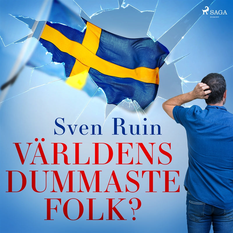 Världens dummaste folk? – Ljudbok