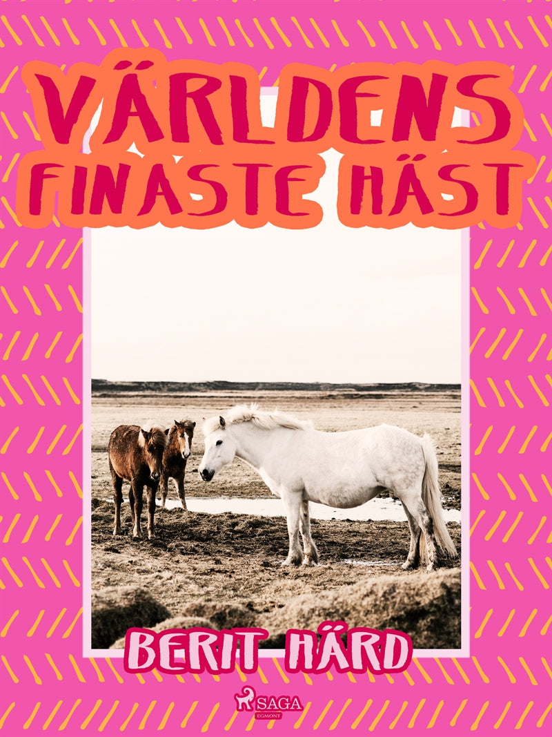 Världens finaste häst – E-bok