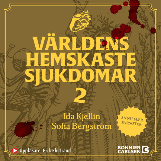 Världens hemskaste sjukdomar 2 – Ljudbok