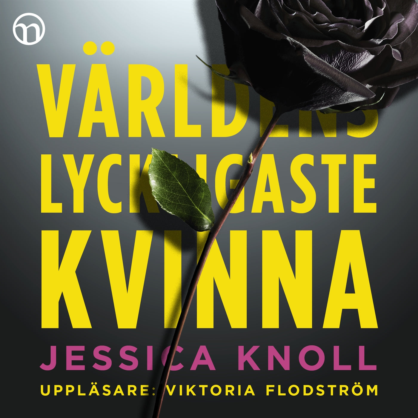 Världens lyckligaste kvinna – Ljudbok