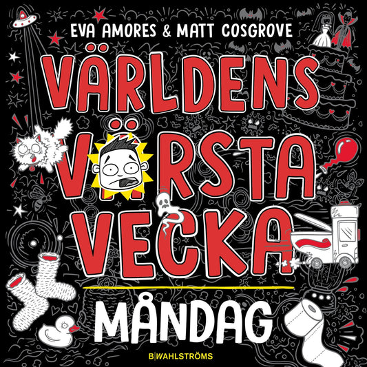 Världens värsta vecka. Måndag – Ljudbok