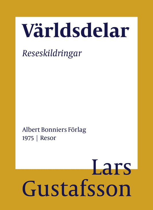 Världsdelar : reseskildringar – E-bok