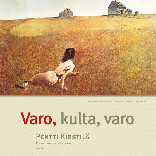 Varo, kulta, varo – Ljudbok