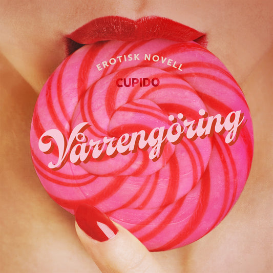 Vårrengöring - erotisk novell – Ljudbok