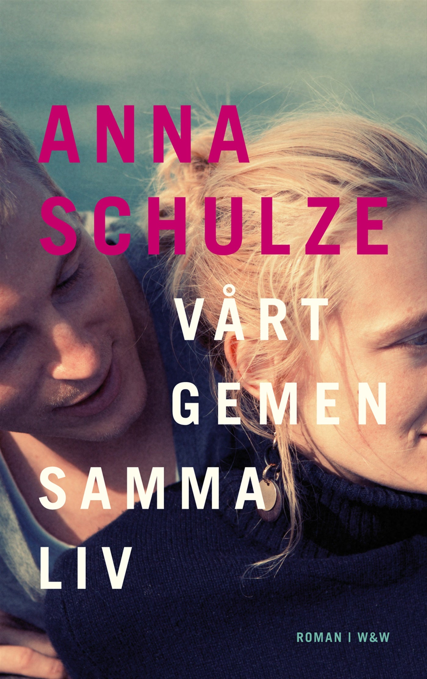 Vårt gemensamma liv – E-bok