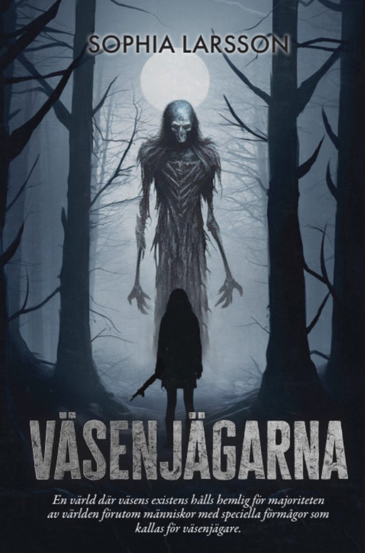 Väsenjägarna – E-bok