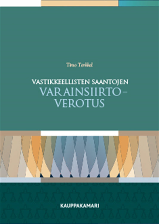 Vastikkeellisten saantojen varainsiirtoverotus – E-bok