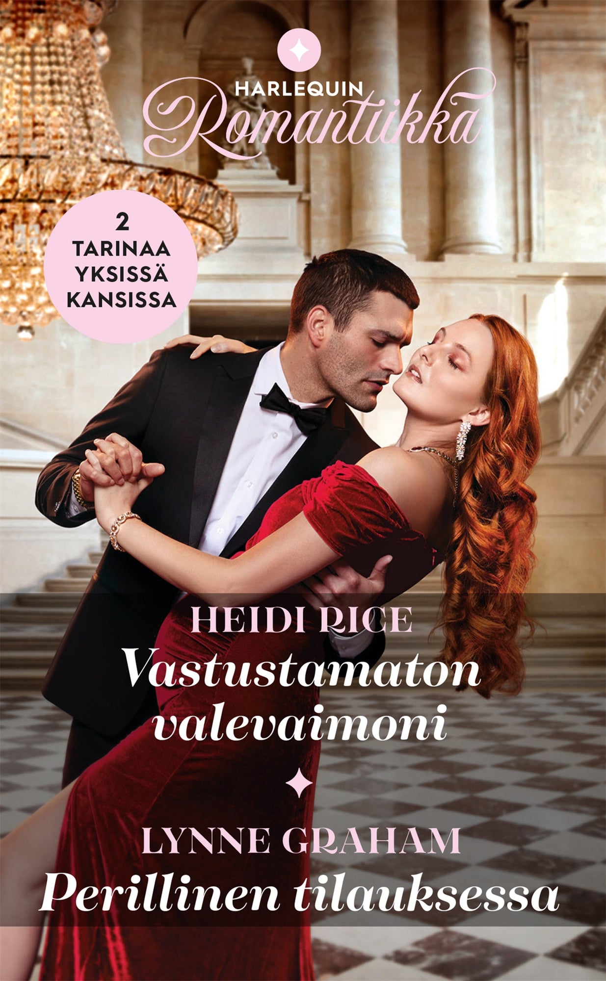 Vastustamaton valevaimoni / Perillinen tilauksessa – E-bok