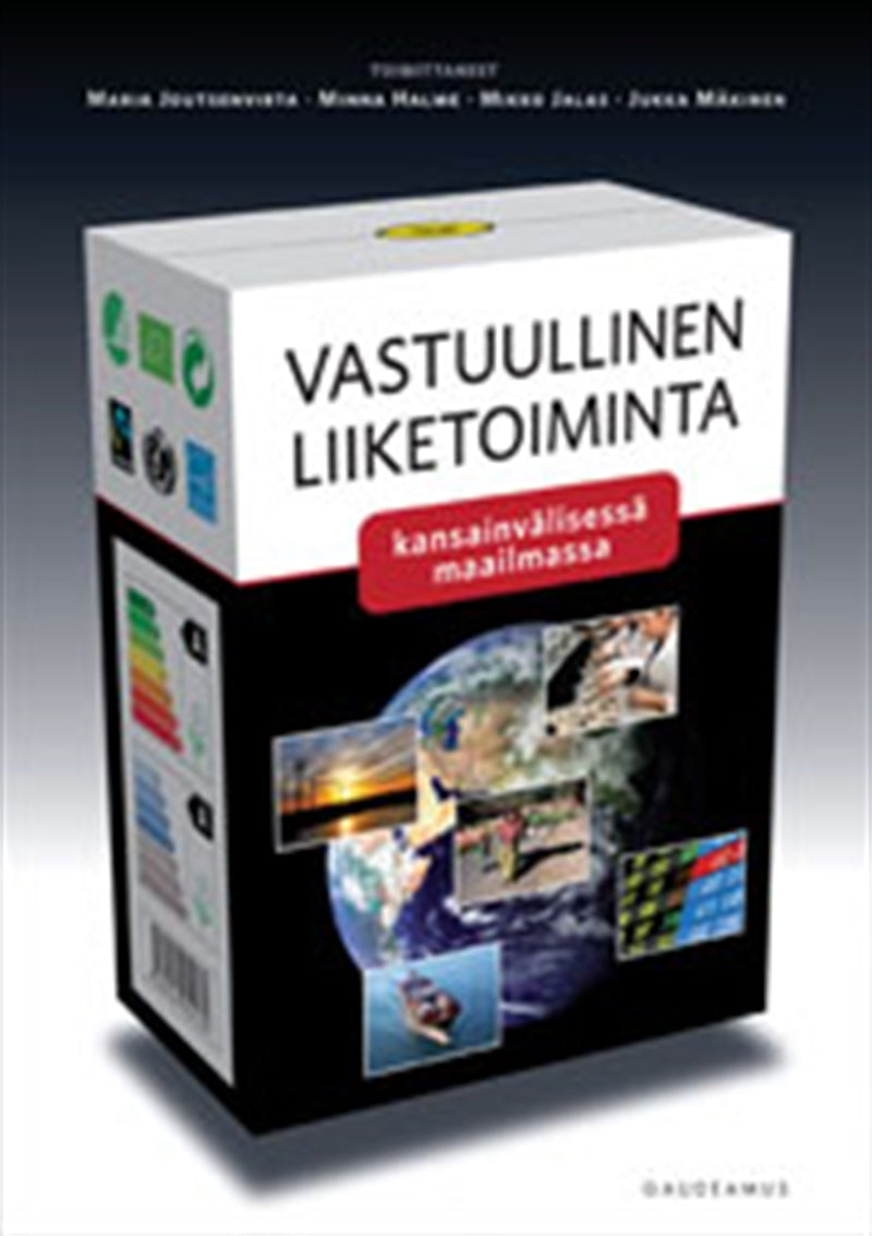 Vastuullinen liiketoiminta kansainvälisessä maailmassa – E-bok