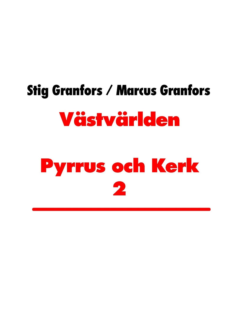 Västvärlden Pyrrus och Kerk 2 – E-bok