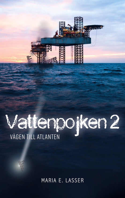 Vattenpojken 2: Vägen till Atlanten – E-bok
