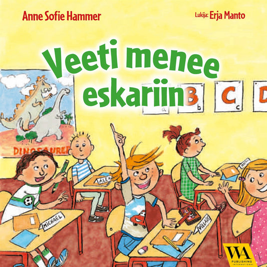 Veeti menee eskariin – Ljudbok