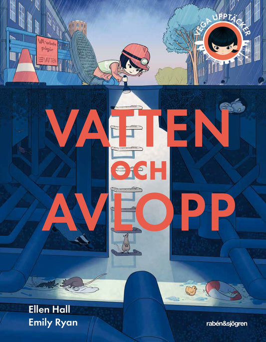Vega upptäcker vatten och avlopp – E-bok