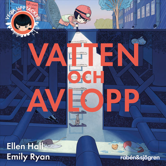 Vega upptäcker vatten och avlopp – Ljudbok