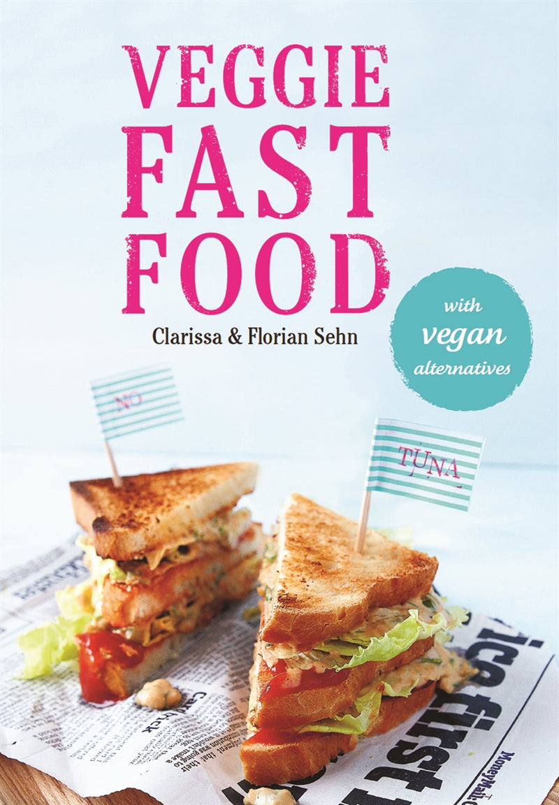 Veggie Fast Food – E-bok