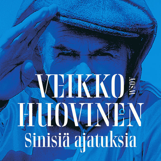 Veikko Huovinen – Sinisiä ajatuksia – Ljudbok