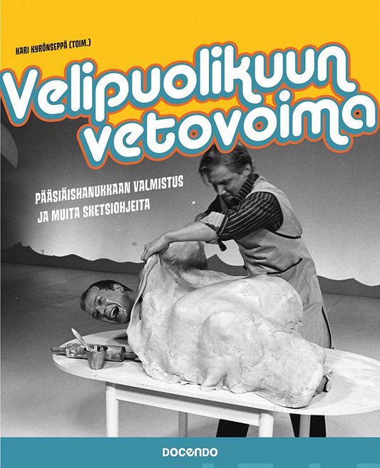 Velipuolikuun vetovoima – E-bok