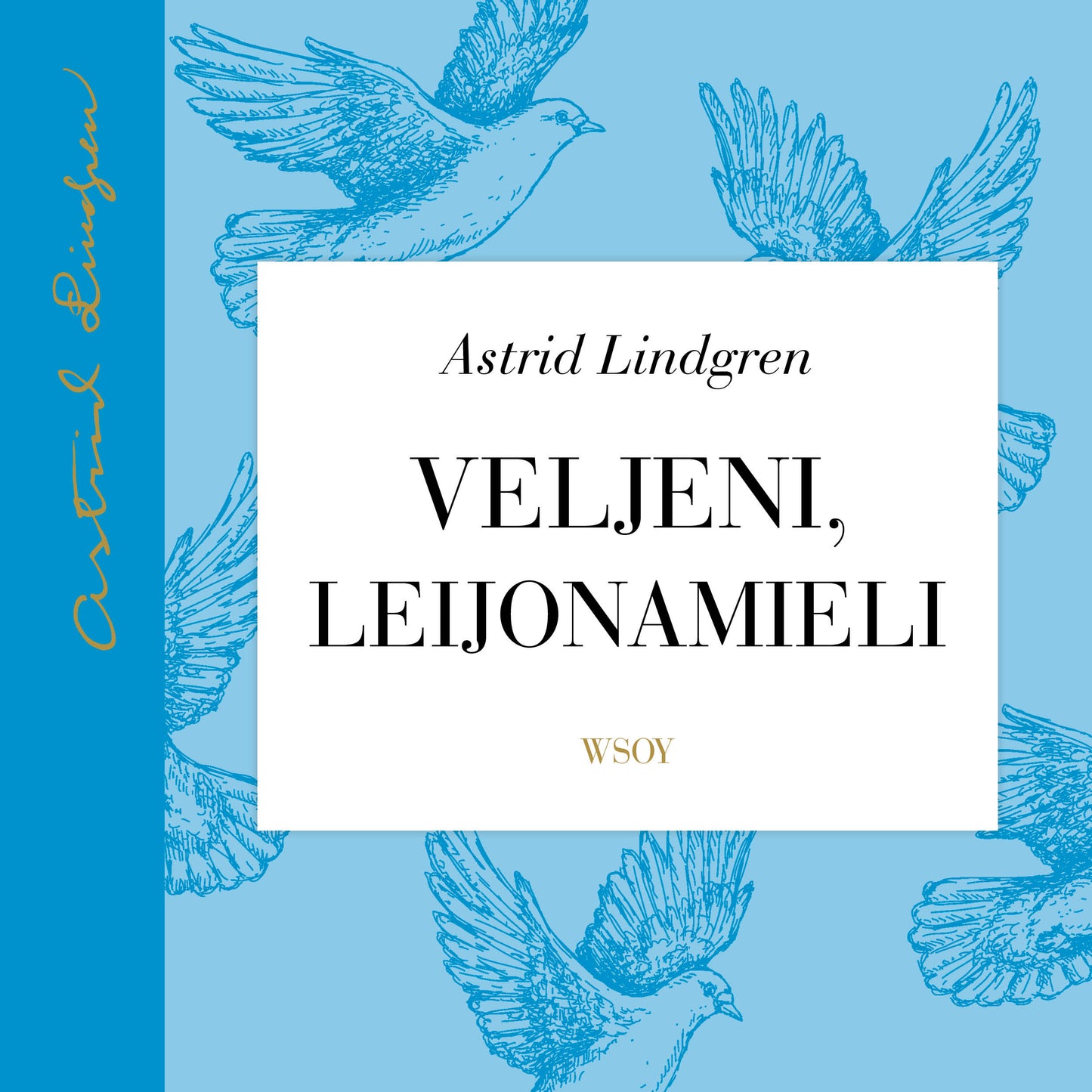 Veljeni, Leijonamieli – Ljudbok