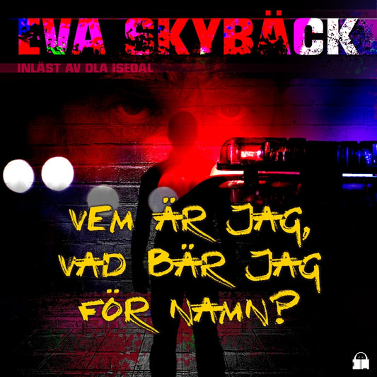 Vem är jag, vad bär jag för namn? – Ljudbok