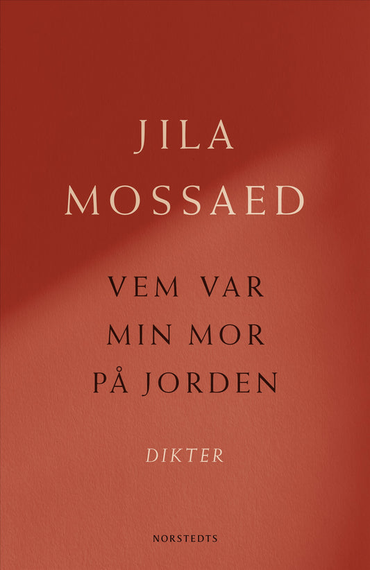 Vem var min mor på jorden : Dikter – E-bok