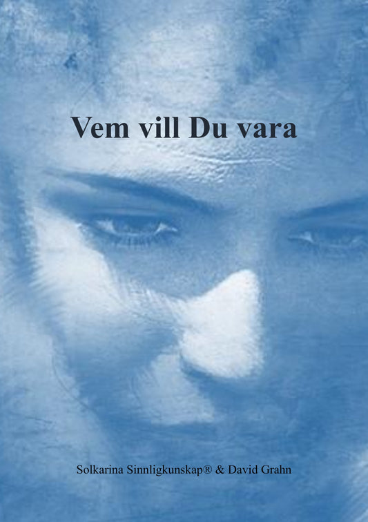 Vem vill Du vara – E-bok