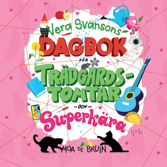 Vera Svansons dagbok för trädgårdstomtar och superkära – Ljudbok