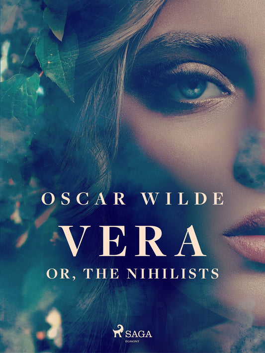 Vera; or, The Nihilists – E-bok