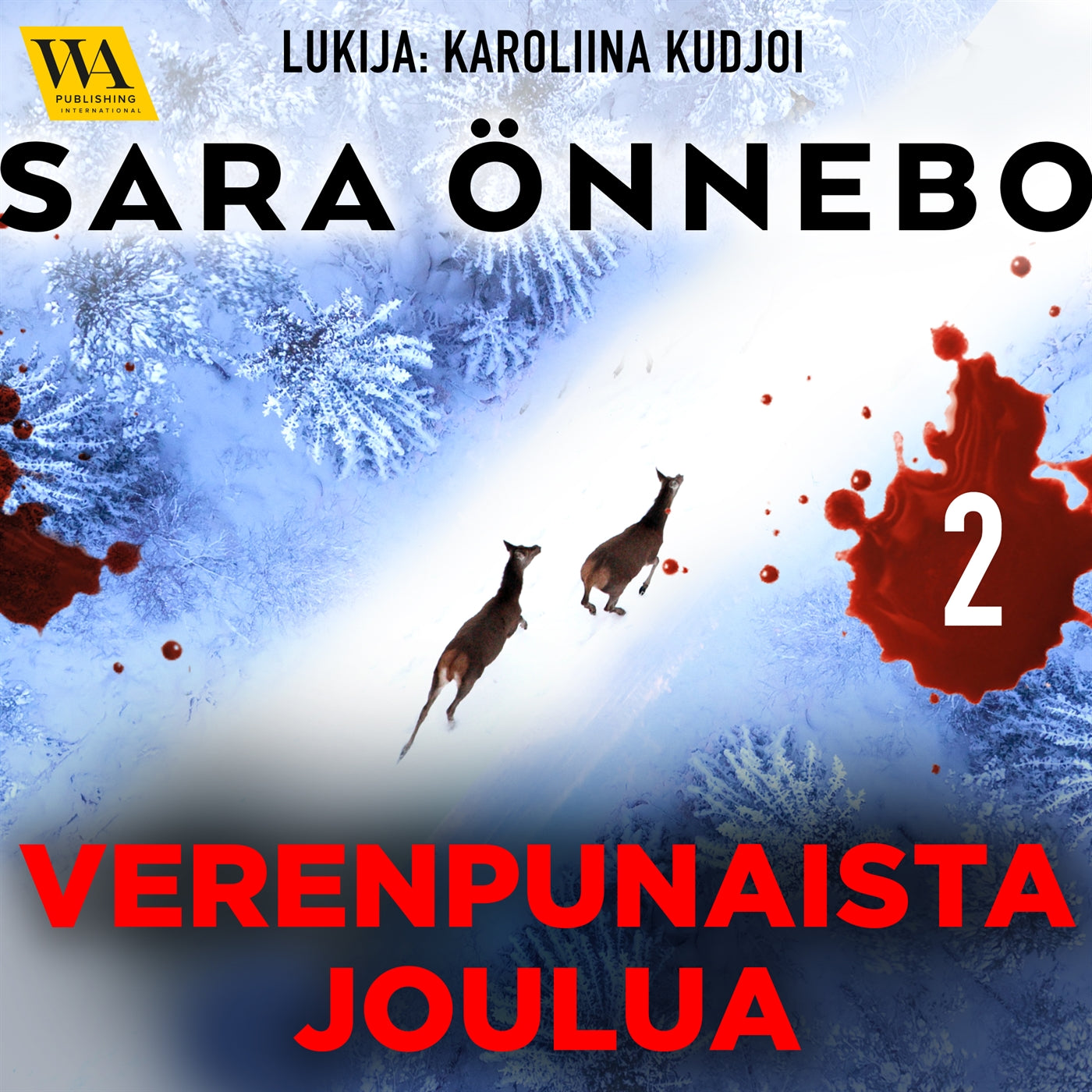 Verenpunaista joulua, osa 2 – Ljudbok