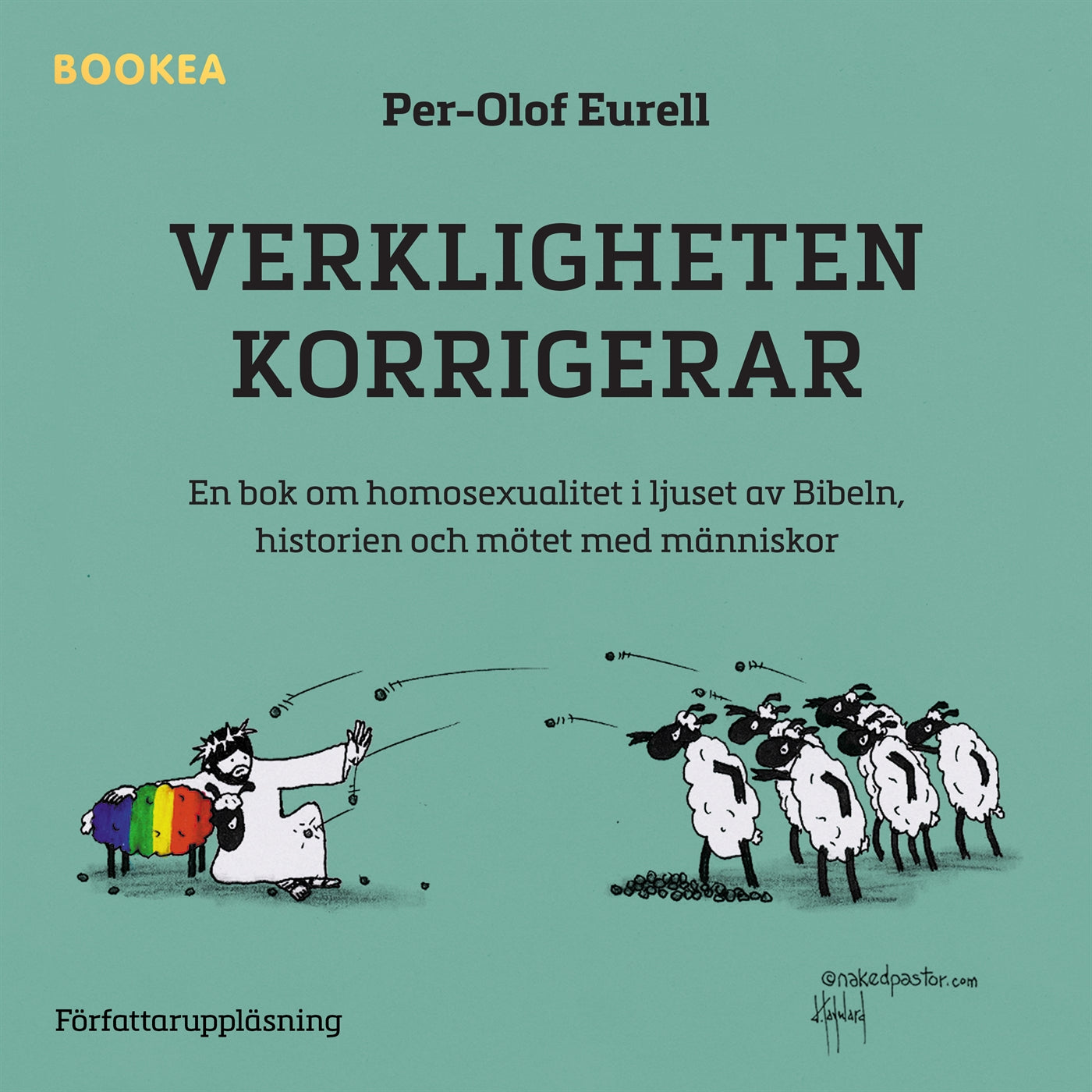 Verkligheten korrigerar : en bok om homosexualitet i ljuset av Bibeln, historien och mötet med människor – Ljudbok