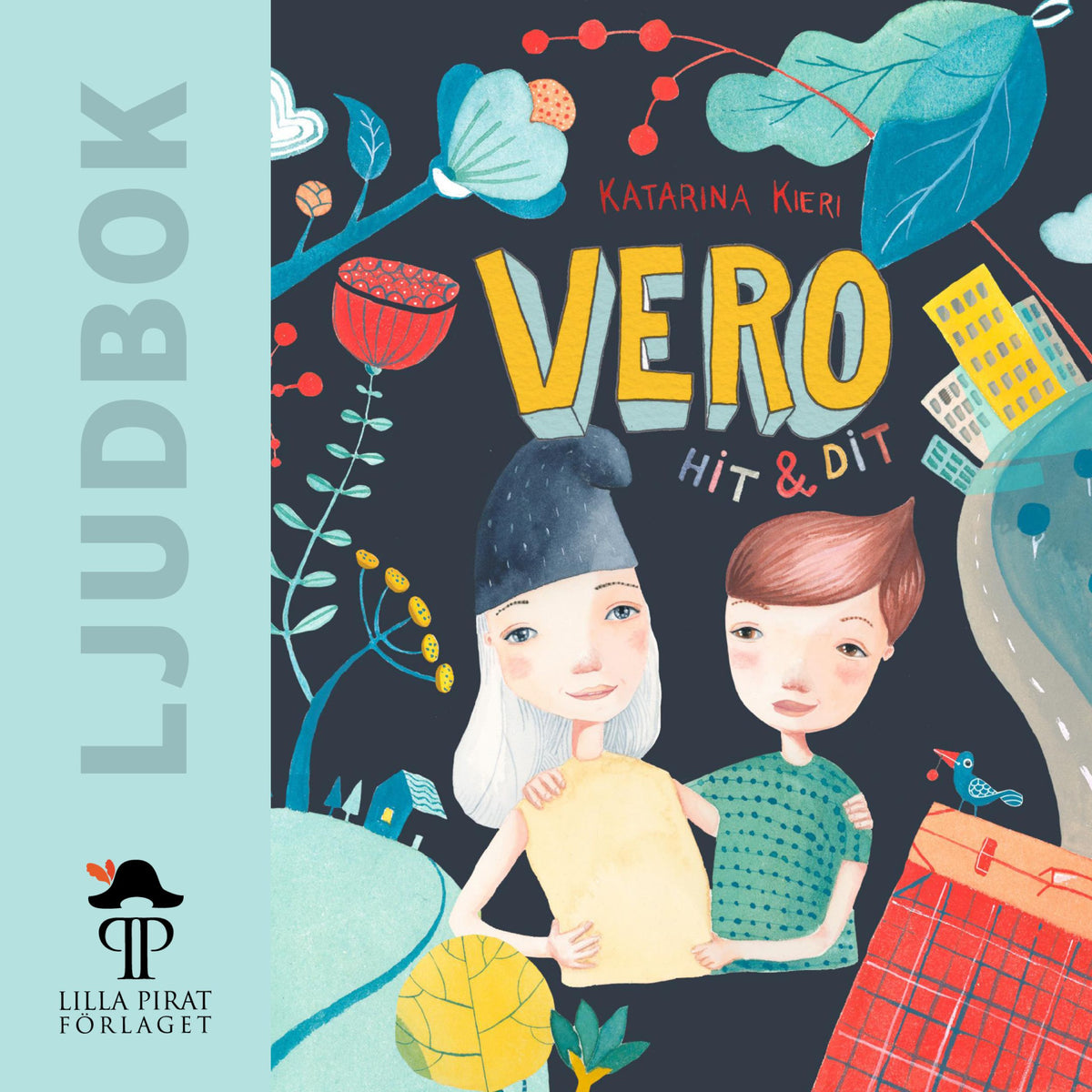 Vero hit och dit – Ljudbok