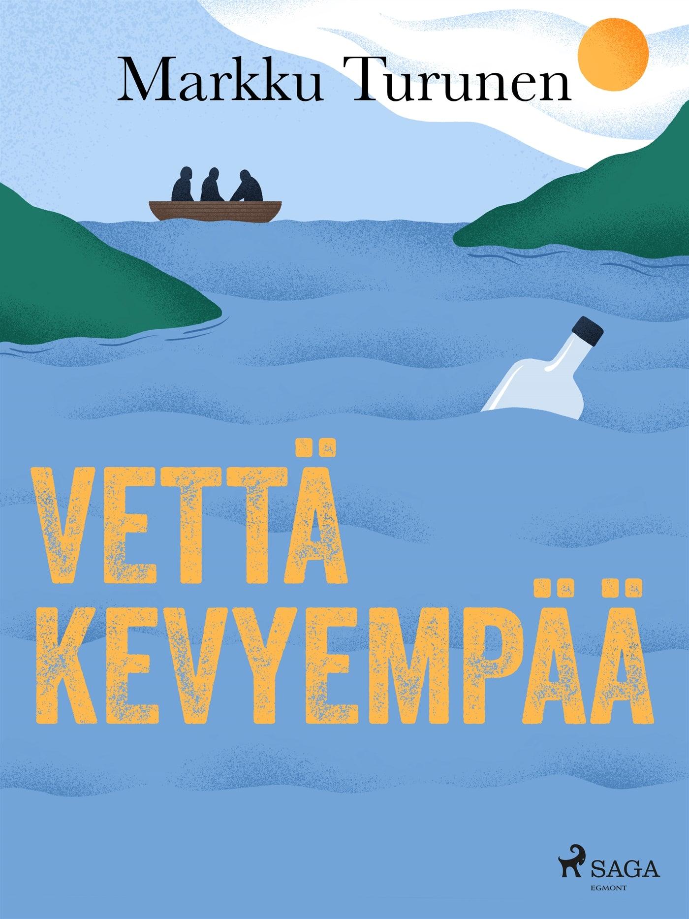 Vettä kevyempää – E-bok