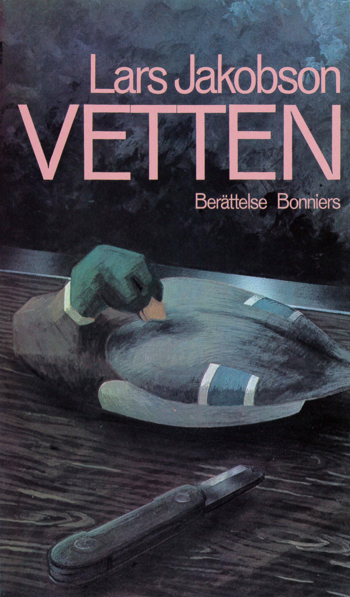 Vetten : berättelse – E-bok