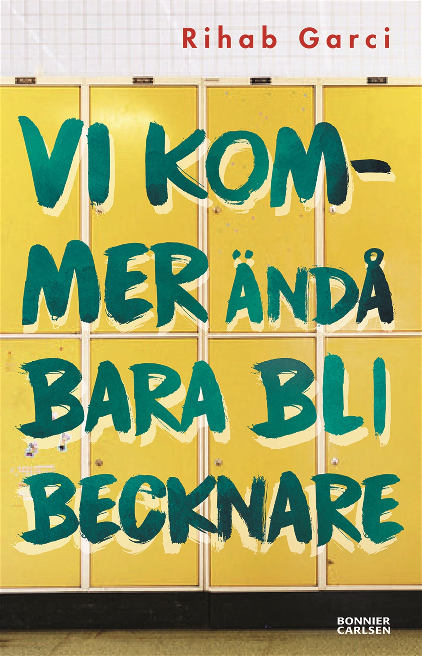 Vi kommer ändå bara bli becknare – E-bok