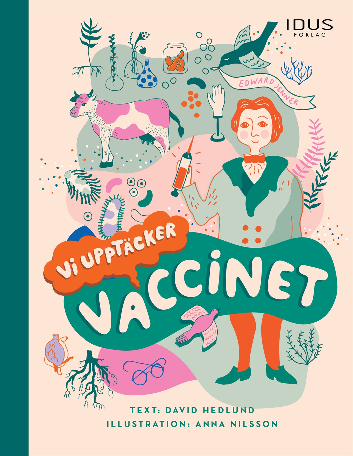 Vi upptäcker: vaccinet – E-bok