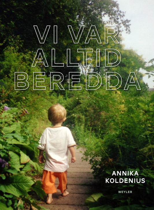 Vi var alltid beredda – E-bok