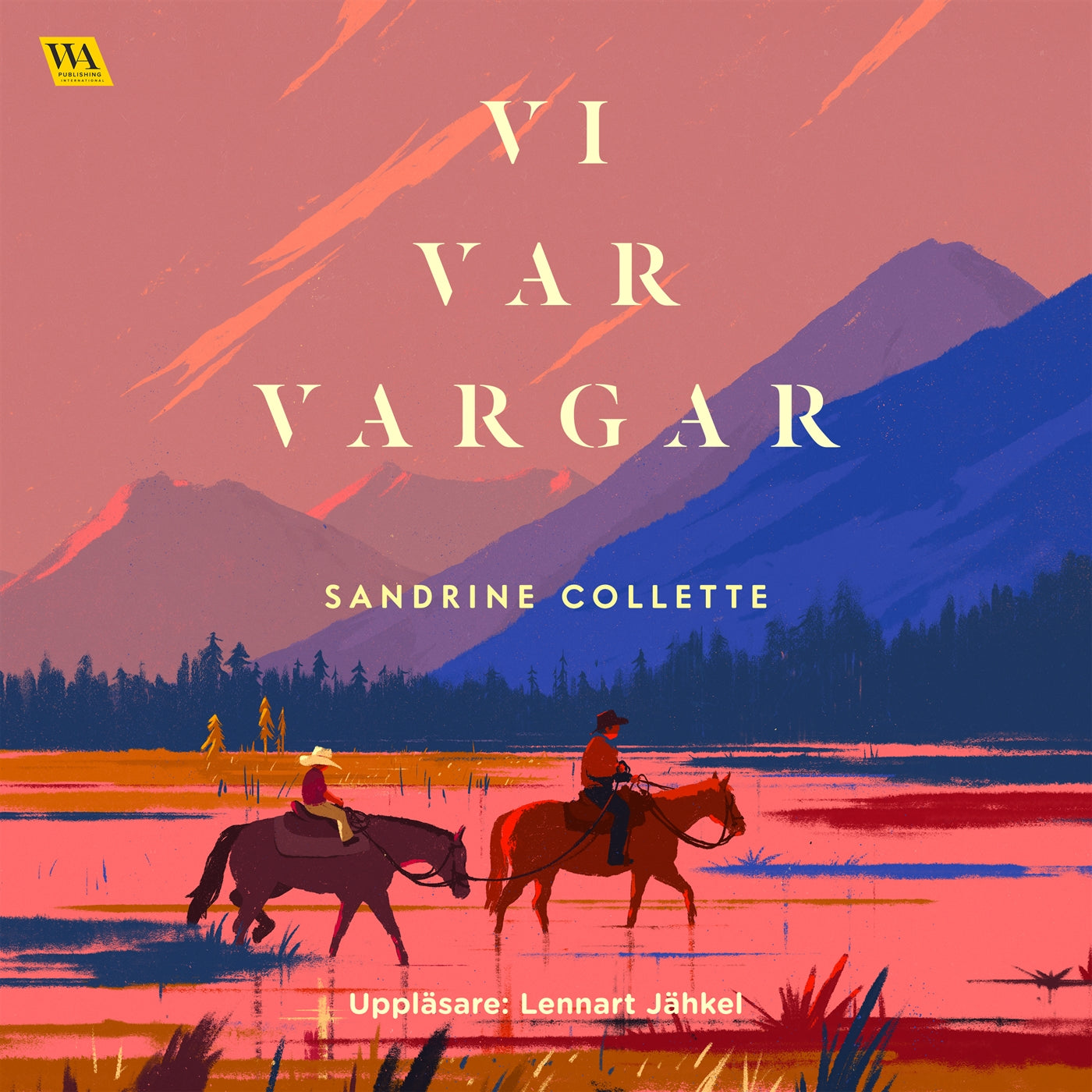 Vi var vargar – Ljudbok