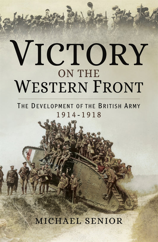 Victory on the Western Front – E-bok