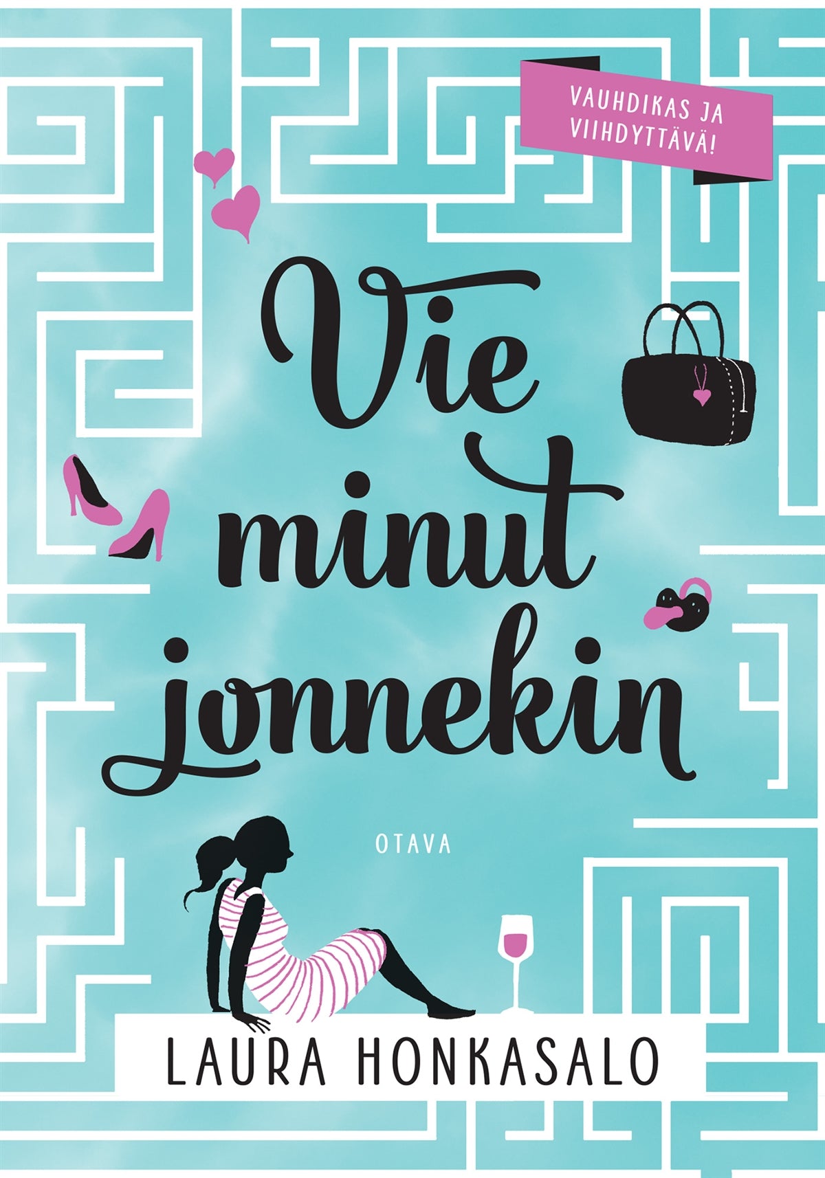 Vie minut jonnekin – E-bok