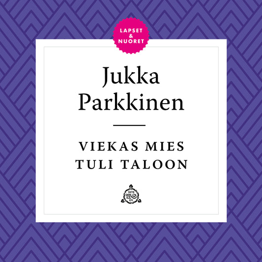 Viekas mies tuli taloon – Ljudbok