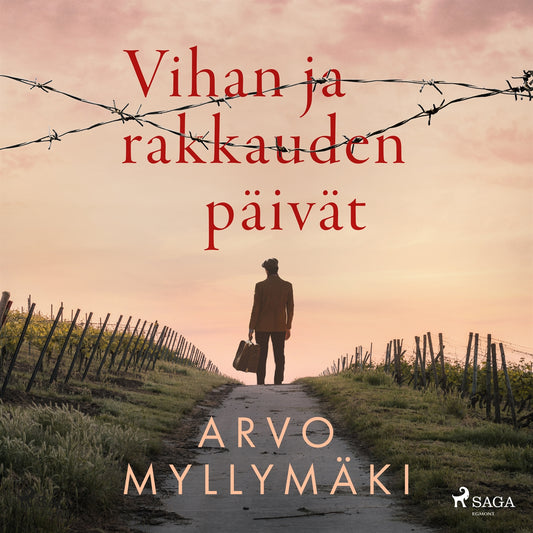 Vihan ja rakkauden päivät – Ljudbok
