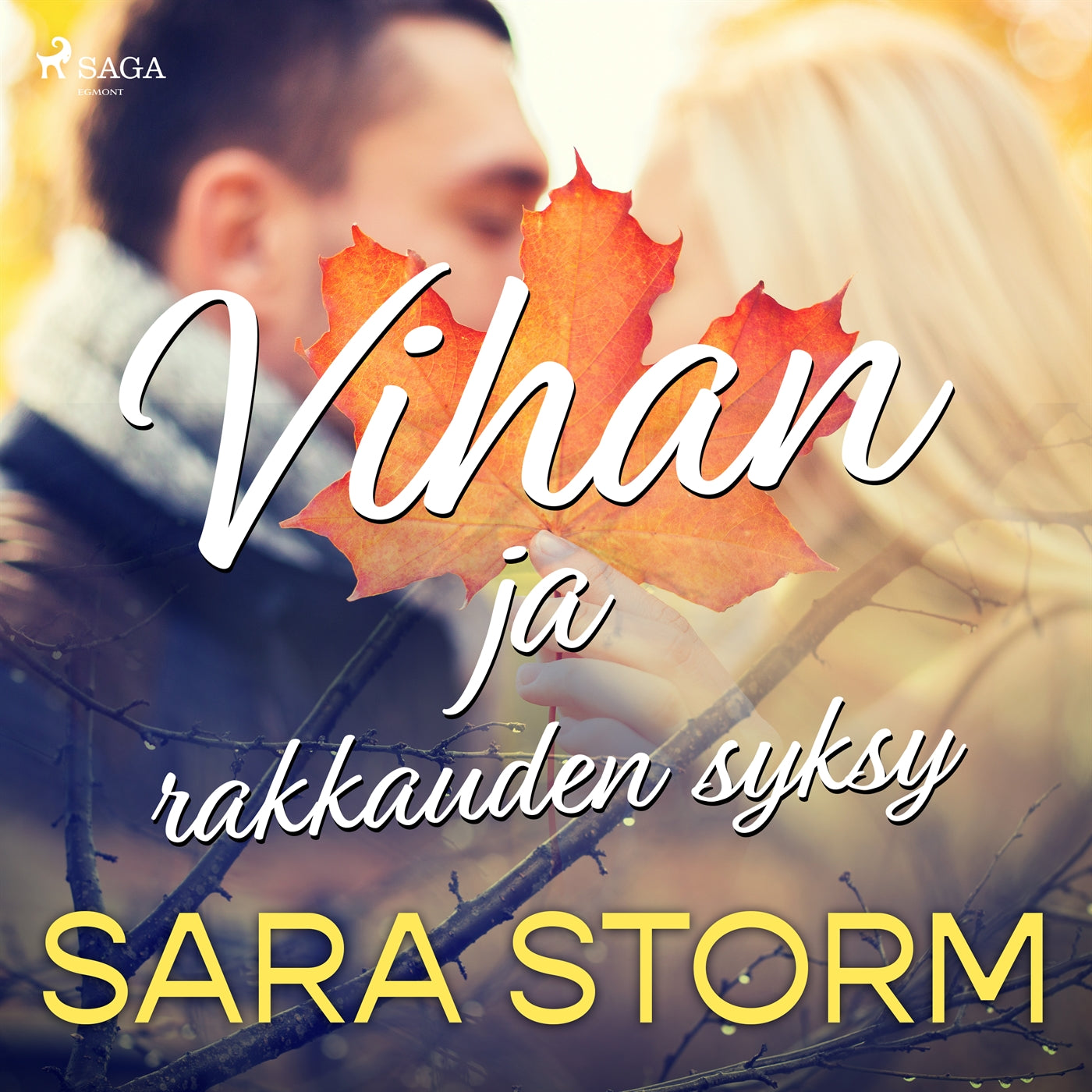 Vihan ja rakkauden syksy – Ljudbok