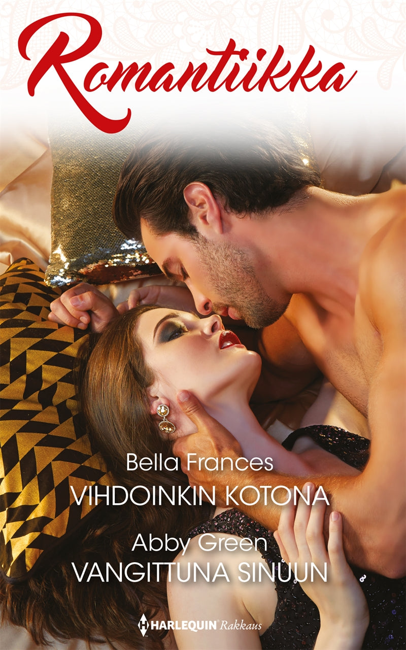 Vihdoinkin kotona / Vangittuna sinuun – E-bok