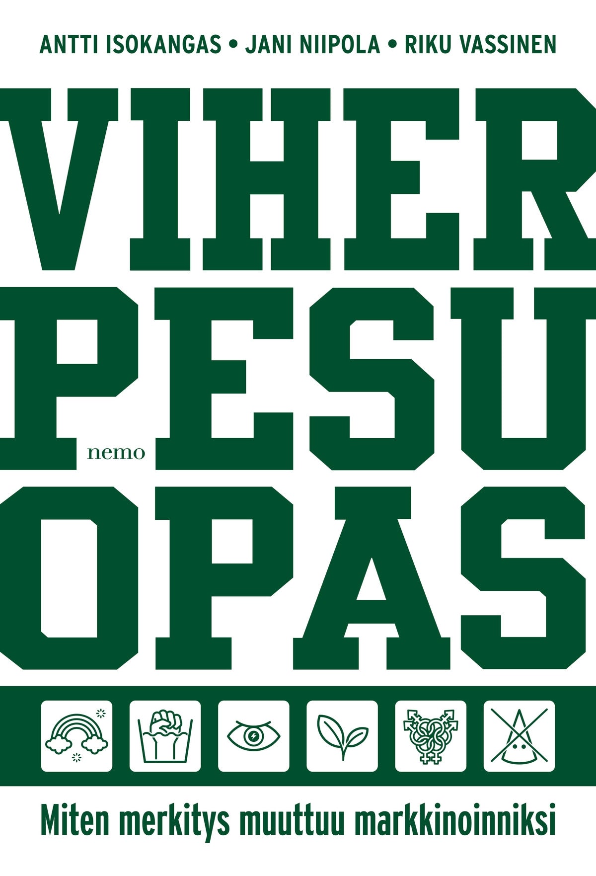 Viherpesuopas – E-bok