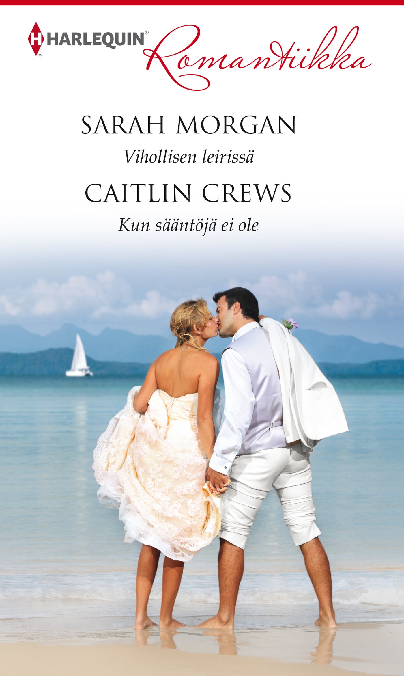 Vihollisen leirissä / Kun sääntöjä ei ole – E-bok