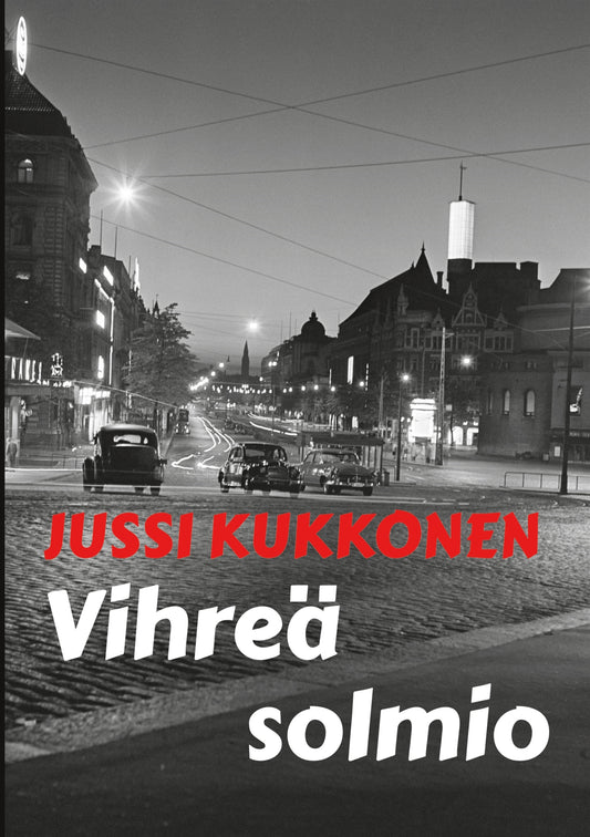 Vihreä solmio: jännitysromaani – E-bok