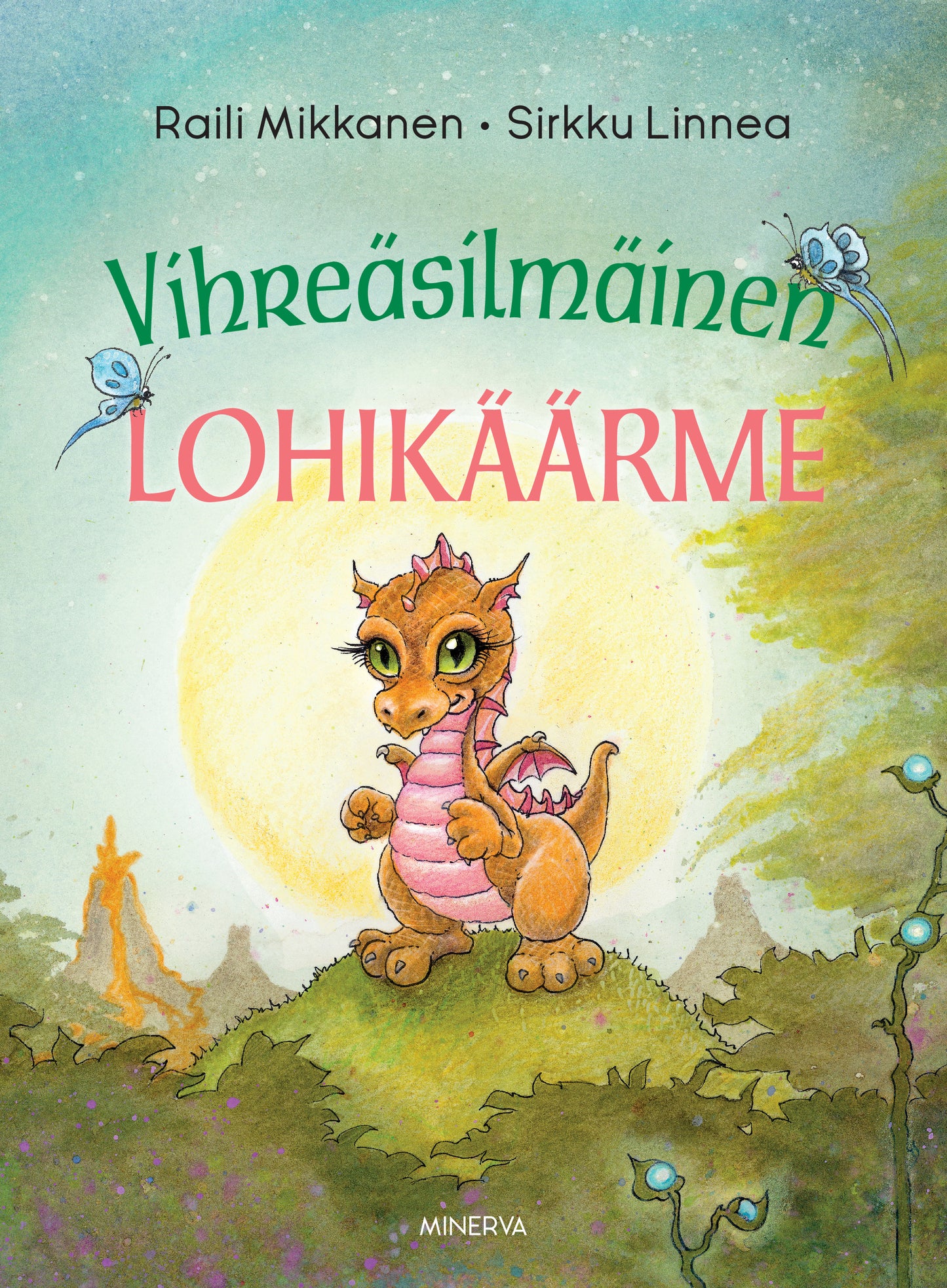 Vihreäsilmäinen lohikäärme – E-bok