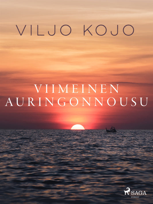 Viimeinen auringonnousu – E-bok