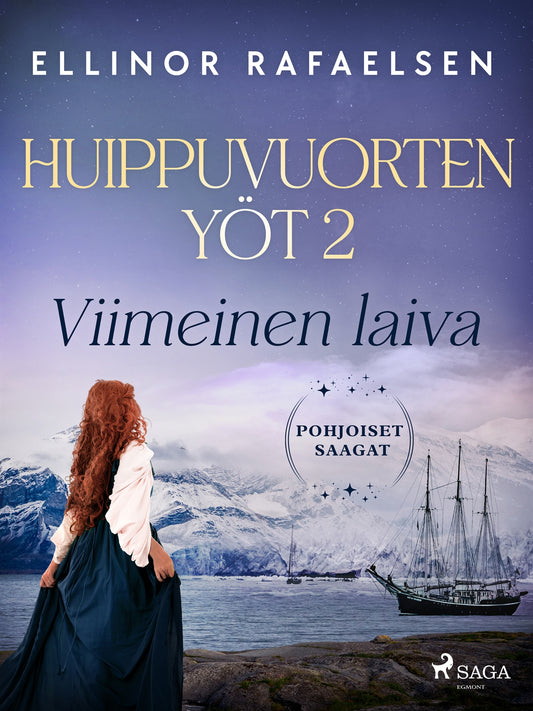 Viimeinen laiva –  Huippuvuorten yöt 2 – E-bok