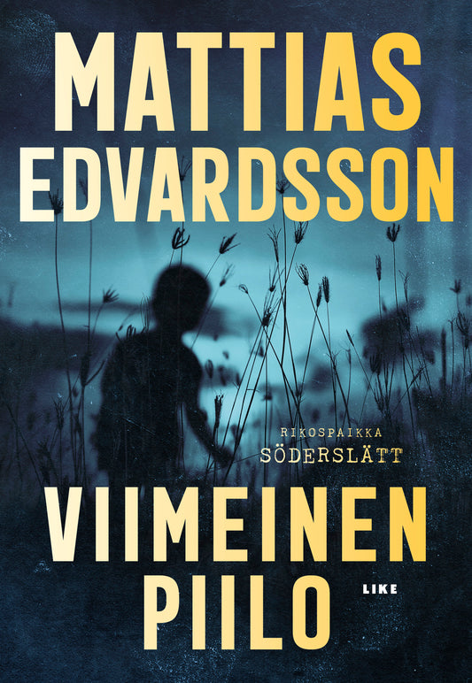 Viimeinen piilo – E-bok