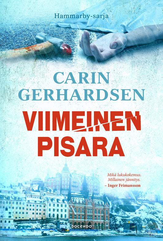 Viimeinen pisara – E-bok